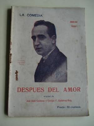 Immagine del venditore per Despues del amor. La Comedia. Revista Semanal, n 14, 20 de Septiembre 1925 venduto da GALLAECIA LIBROS