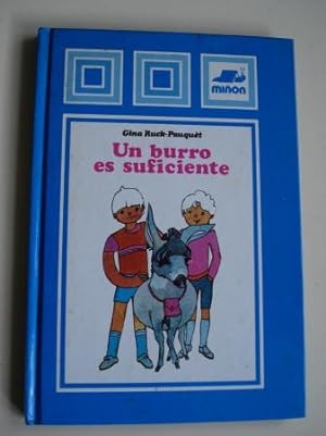 Imagen del vendedor de Un burro es suficiente a la venta por GALLAECIA LIBROS