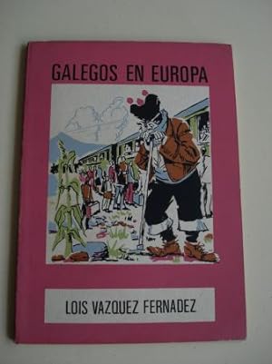 Seller image for Galegos en Europa for sale by GALLAECIA LIBROS