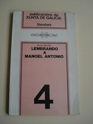 Seller image for Lembrando a Manoel Antonio for sale by GALLAECIA LIBROS