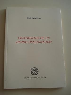 Seller image for Fragmentos de un diario desconocido (XXIV Premio Esquo de Poesa) for sale by GALLAECIA LIBROS