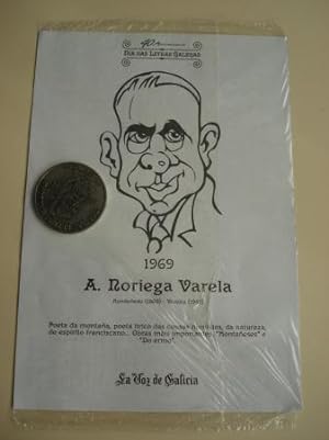 A. Noriega Varela / Marcial Valladares. Medalla conmemorativa 40 aniversario Día das Letras Galeg...