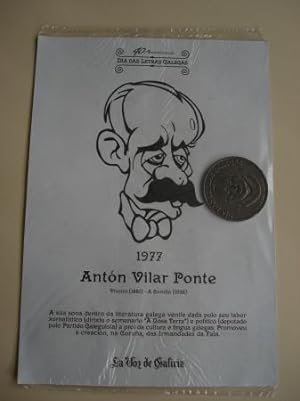 Antón Vilar Ponte / A. López Ferreiro. Medalla conmemorativa 40 aniversario Día das Letras Galega...