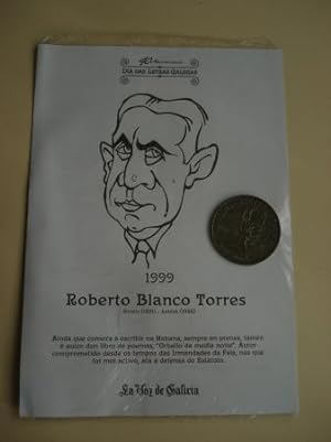 Roberto Blanco Torres / Manuel Murguía. Medalla conmemorativa 40 aniversario Día das Letras Galeg...