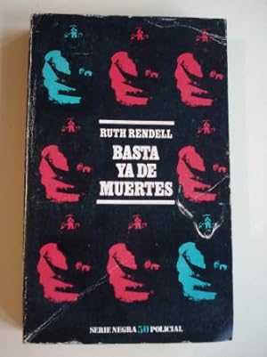 Seller image for Basta ya de muertes for sale by GALLAECIA LIBROS