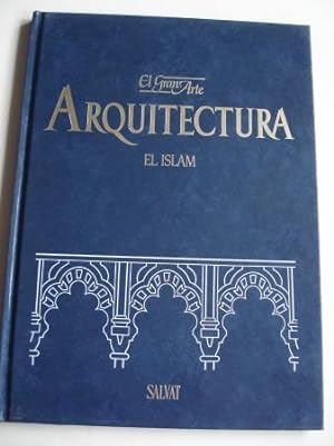 Immagine del venditore per El Islam. El Gran Arte en la Arquitectura. Volumen 15 venduto da GALLAECIA LIBROS