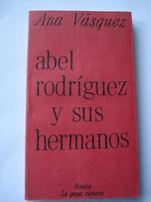 Imagen del vendedor de Abel Rodrguez y sus hermanos a la venta por GALLAECIA LIBROS