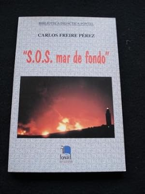 Seller image for S.O.S. mar de fondo for sale by GALLAECIA LIBROS