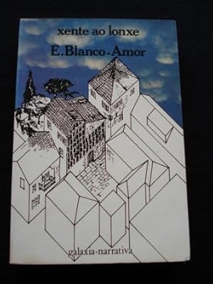 Imagen del vendedor de Xente ao lonxe a la venta por GALLAECIA LIBROS