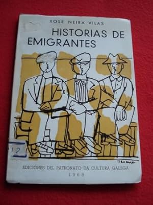 Seller image for Historias de emigrantes (1 edicin) for sale by GALLAECIA LIBROS