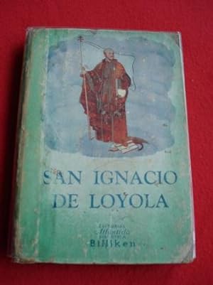 Immagine del venditore per San Ignacio de Loyola venduto da GALLAECIA LIBROS