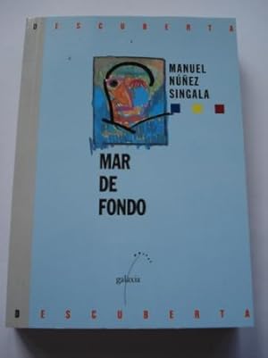 Imagen del vendedor de Mar de fondo a la venta por GALLAECIA LIBROS