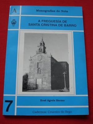 Imagen del vendedor de A freguesa de Santa Cristina de Barro a la venta por GALLAECIA LIBROS