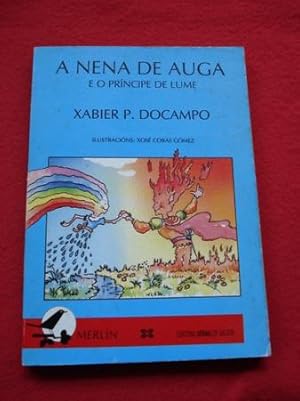 Imagen del vendedor de A nena de auga e o Prncipe de lume a la venta por GALLAECIA LIBROS