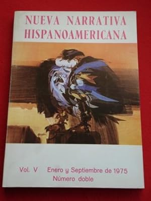 Nueva Narrativa Hispanoamericana. Vol. V - Enero y Septiembre de 1975. Número doble