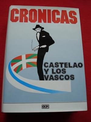 Castelao y los vascos- Crónicas