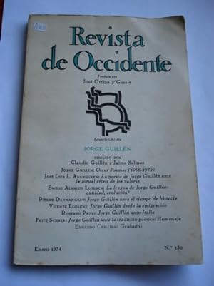 REVISTA DE OCCIDENTE. Núm. 130. Monográfico dedicado a Jorge Guillén. Enero 1974.