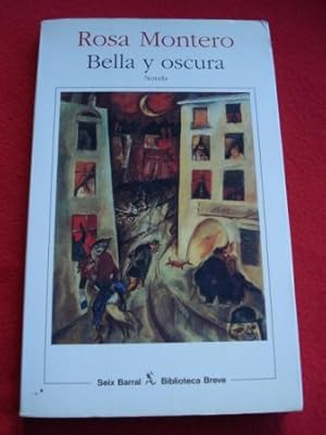 Imagen del vendedor de Bella y oscura a la venta por GALLAECIA LIBROS