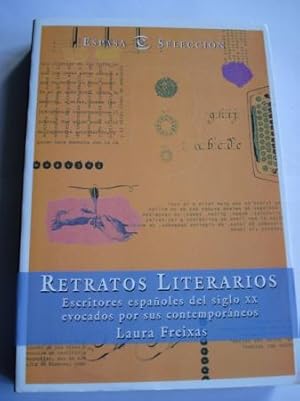 Imagen del vendedor de Retratos literarios. Escritores espaoles del siglo XX evocados por sus contemporneos a la venta por GALLAECIA LIBROS