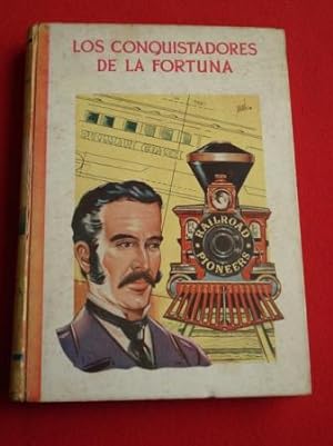 Seller image for Los conquistadores de la fortuna for sale by GALLAECIA LIBROS