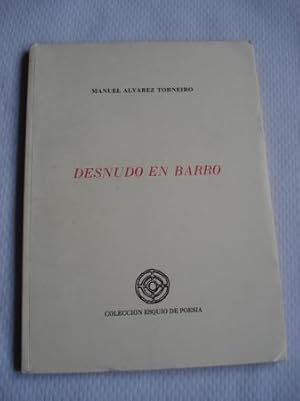 Seller image for Desnudo en barro for sale by GALLAECIA LIBROS