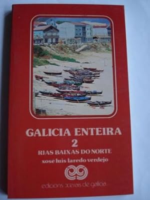 Bild des Verkufers fr Galicia enteira 2. Ras Baixas do norte zum Verkauf von GALLAECIA LIBROS