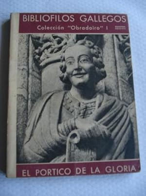 Imagen del vendedor de El Prtico de la Gloria a la venta por GALLAECIA LIBROS