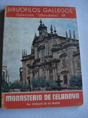 Imagen del vendedor de Monasterio de Celanova a la venta por GALLAECIA LIBROS