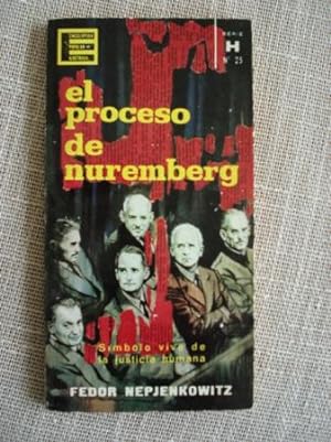 Imagen del vendedor de El proceso de Nuremberg. Smbolo vivo de la justicia humana a la venta por GALLAECIA LIBROS