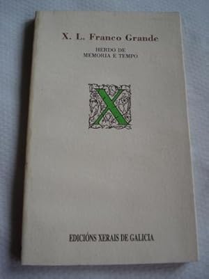 Imagen del vendedor de Herdo de memoria e tempo. Entre o si e o non. O tempo  espreita a la venta por GALLAECIA LIBROS