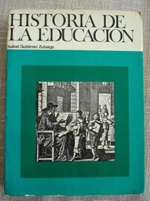 Imagen del vendedor de La historia de la educacin a la venta por GALLAECIA LIBROS