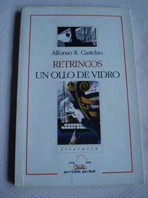 Imagen del vendedor de Retrincos / Un ollo de vidro a la venta por GALLAECIA LIBROS