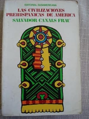 Imagen del vendedor de Las civilizaciones prehispnicas de Amrica a la venta por GALLAECIA LIBROS
