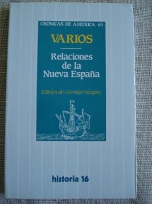 Relaciones de la Nueva España