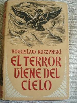 Imagen del vendedor de El terror viene del cielo a la venta por GALLAECIA LIBROS