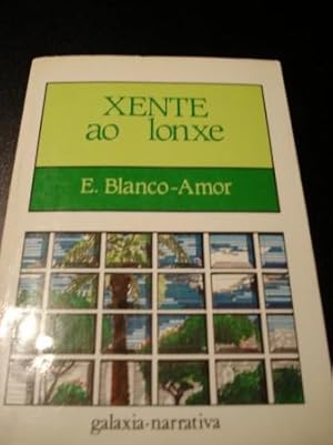 Immagine del venditore per Xente ao lonxe venduto da GALLAECIA LIBROS