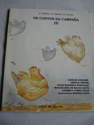 Imagen del vendedor de Os contos da campaa (2). VII Campaa de fomento da lectura: C. Casares, U.Heinze, X. Babarro, Magdalena de Rojas Silva, Carmela Otero Vilas. Ilustrador: Manolo Uha a la venta por GALLAECIA LIBROS