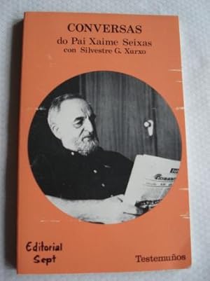 Imagen del vendedor de Coversas do Pai Xaime Seixas con Silvestre G. Xurxo a la venta por GALLAECIA LIBROS