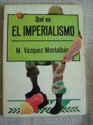Imagen del vendedor de Qu es el Imperialismo a la venta por GALLAECIA LIBROS