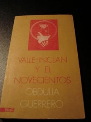 Seller image for Valle-Incln y el Novecientos for sale by GALLAECIA LIBROS