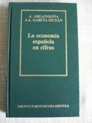 Imagen del vendedor de La economa espaola en cifras a la venta por GALLAECIA LIBROS