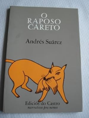 Seller image for O raposo Careto for sale by GALLAECIA LIBROS