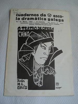 Seller image for Cuadernos da Escola Dramtica Galega. N 18 - Maio, 1981. O teatro de pera chino for sale by GALLAECIA LIBROS