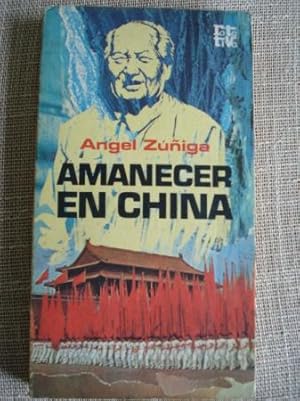 Imagen del vendedor de Amanecer en China a la venta por GALLAECIA LIBROS