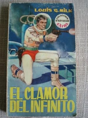 Imagen del vendedor de El clamor del infinito a la venta por GALLAECIA LIBROS