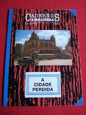 Seller image for A cidade perdida. A Nosa Terra. Cadernos de pensamento e cultura, n 5. Marzo 1990 for sale by GALLAECIA LIBROS