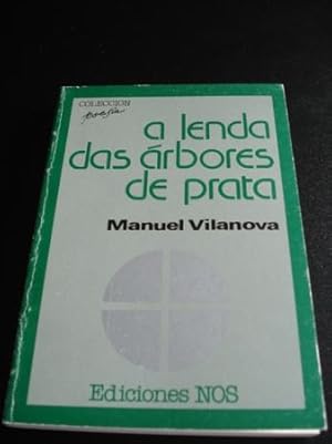 Imagen del vendedor de A lenda das rbores de prata a la venta por GALLAECIA LIBROS