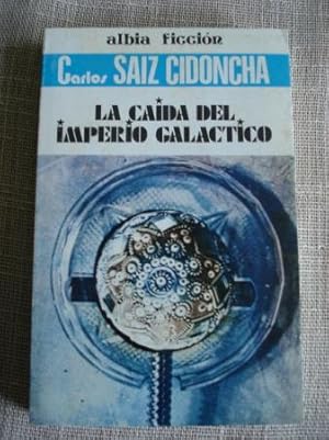 Imagen del vendedor de La cada del Imperio Galctico a la venta por GALLAECIA LIBROS