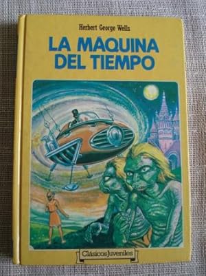Seller image for La mquina del tiempo for sale by GALLAECIA LIBROS