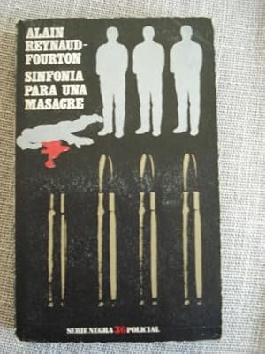 Seller image for Sinfona para una masacre for sale by GALLAECIA LIBROS